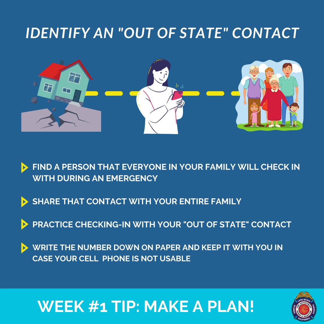 LBFD's tweet photo. "Make a Plan" Tips continue: Today we remind you to identify an out of state emergency contact. This is the person that your family members will call/text in an emergency to check-in and they help keep track of all the family in the affected area. #BeREADY #READYLongBeach https://t.co/QvSCc8Vewf