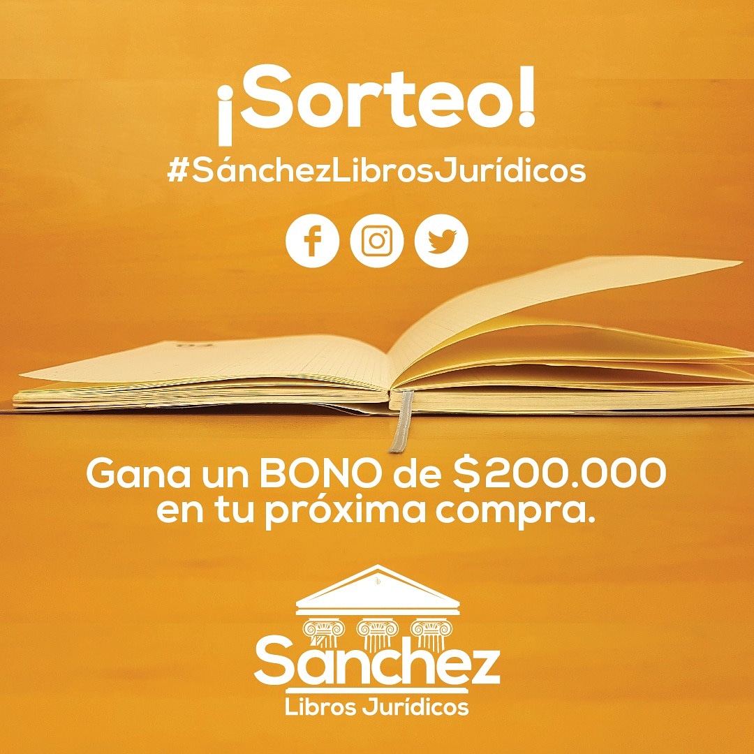 SanchezLibrosJ's tweet photo. Gana un BONO de $200.000 en tu próxima compra.
1. Dale like a esta publicación
2.Comparte esta publicación en instagram o twitter.
3.Utiliza el #SánchezLibrosJurídicos y nuestra cuenta @sanchezlibrosjur
4.Anunciaremos el ganador en nuestro perfil de Instagram el 15 de septiembre https://t.co/EeZokiv6Ps