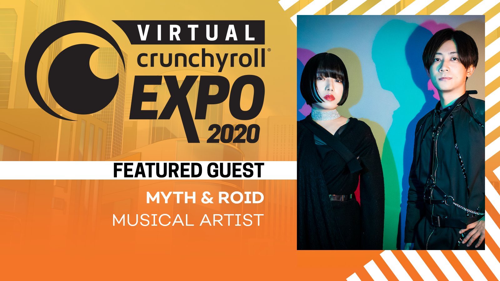 Myth Roid Official Live Mythandroid Will Perform At Vcrx This Live Performance Is For All Of Our Fans Worldwide So We Hope You Enjoy It Crunchyrollexpo Myth Roid S