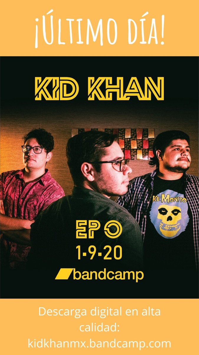 KidKhanMX's tweet photo. ¡Amigos! 

Hoy es el último día que estará el pre lanzamiento de nuestro nuevo material: "Kid Khan 0" en https://t.co/sJoRs8eBs8

¡Aprovechen HOY para descargar todo el disco en alta calidad! https://t.co/CcvGt2hRjJ