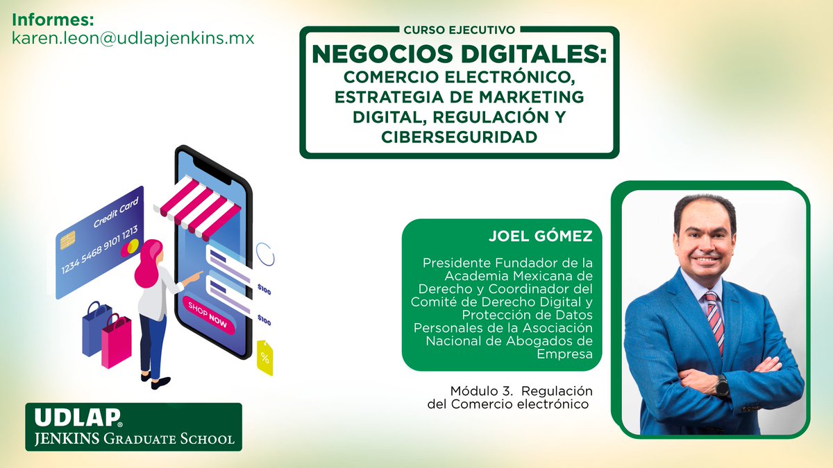udlapJenkinsgs's tweet photo. Te presentamos a los expertos que participan en el innovador Curso Ejecutivo en Negocios Digitales: @philippeFW
@janet_huerta
@AbogadoDigital
@pcoronaf
Conoce más en:
https://t.co/TDasjuzQNT
📧 informes@udlapjenkins.mx
#udlapjenkins #negociosedigitales #ecommerce https://t.co/U1V8mg9MNi