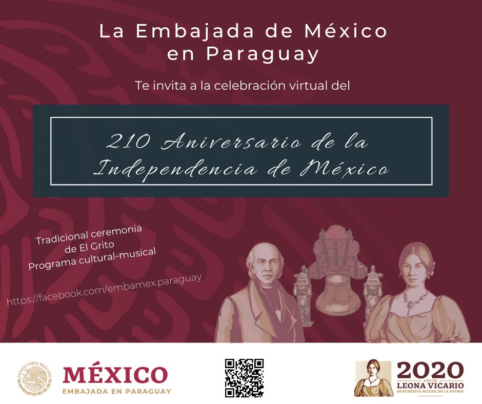 ¡No te pierdas nuestra celebración virtual del 210 Aniversario de la #IndependenciaDeMéxico🇲🇽 que se transmitirá en el Facebook Live de <a href="/EmbaMexPay/">Embamex Paraguay 🇲🇽🇵🇾</a> #VivaMéxico #QuédateEnCasa!
🗓️15 de septiembre de 2020
🕐20:00 hrs. de Paraguay
      19:00 hrs. de México
👉cutt.ly/nfvBX2U