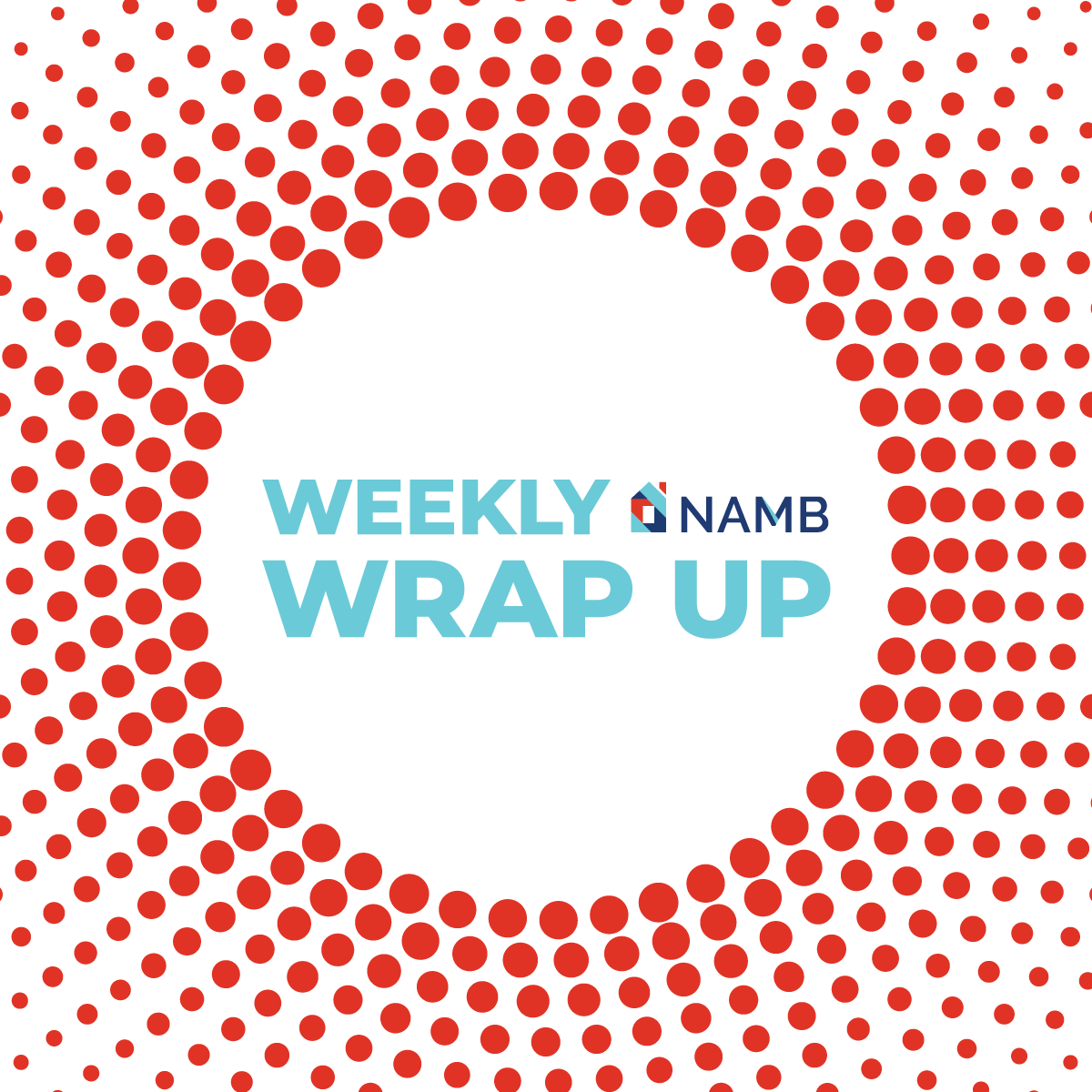 NAMBpros's tweet photo. What an eventful week! We helped delay the new refinance fee and announced the first-ever fully virtual NAMB National 2020, October 14-15. Register here: https://t.co/QZDmgoSRb1
#NAMBNational #RefinanceFee https://t.co/9T8M31kjh4