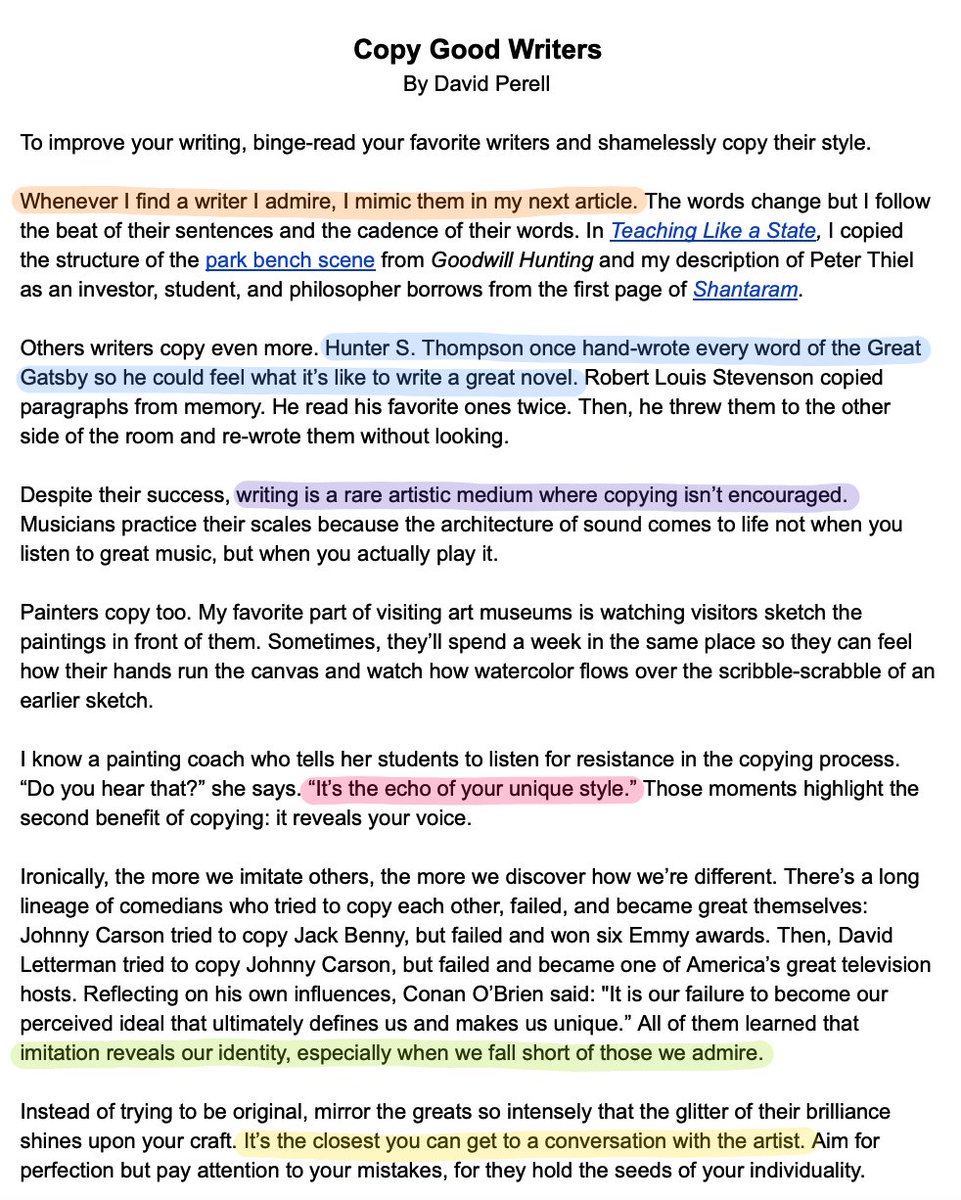 david_perell's tweet photo. Copy good writers.

I know a coach who tells her students to listen for resistance in the copying process. “Do you hear that?” she asks. “It’s the echo of your unique style.”

Here's my short article with lessons from music, painting, and comedy. https://t.co/pJ1CLTRBQn