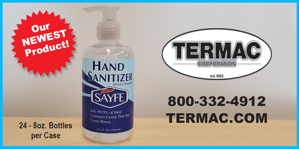 TermacCorp's tweet photo. TERMAC’s newest hand sanitizer works instantly, is 70% alcohol and kills 99.9% of most common germs. 8 oz bottles are easily accessible and always within sight. Order your supply today! 800-332-4912 • https://t.co/x4sjG0U0MG https://t.co/RPDSzUMjmT