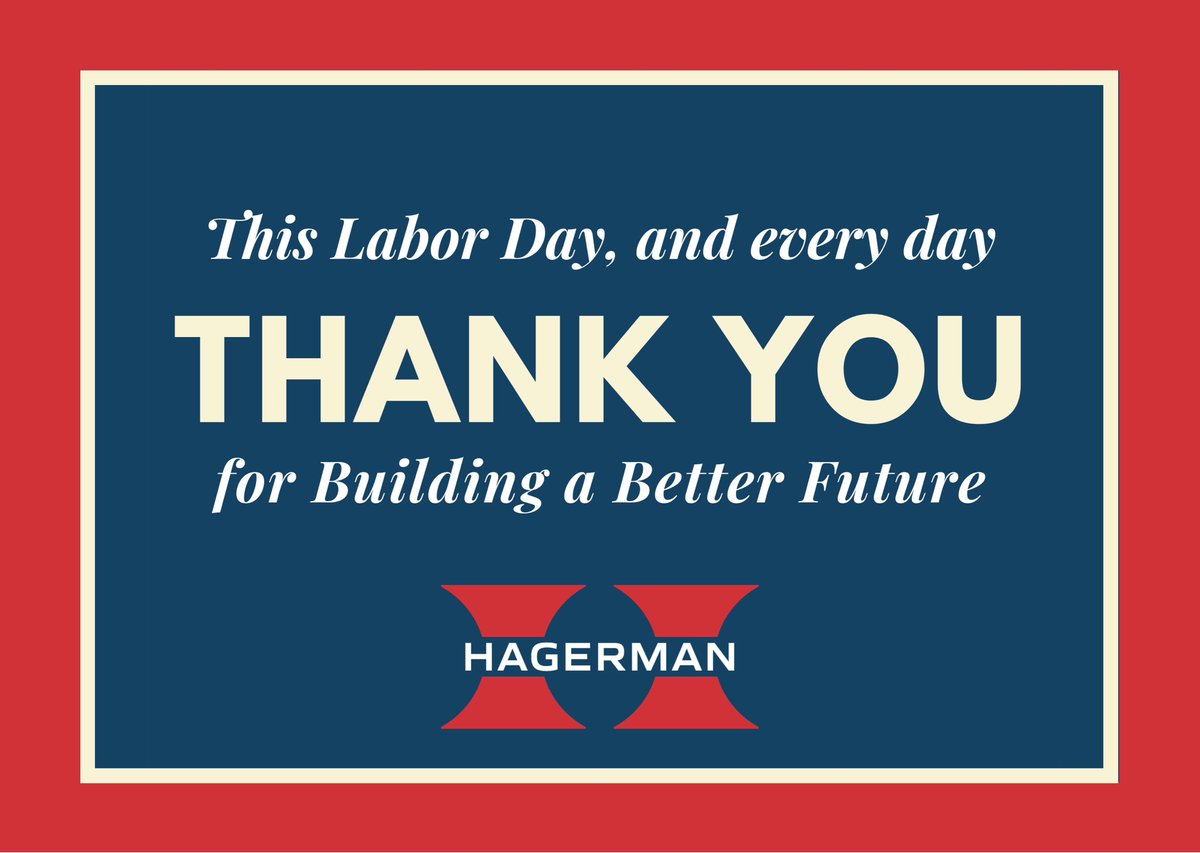 HagermanGroup's tweet photo. The Hagerman Group thanks our team members for their hard work building a better future! Enjoy the Labor Day weekend! #BuildingABetterFuture #ThankYouTeamMembers https://t.co/mSoUfKEyxK
