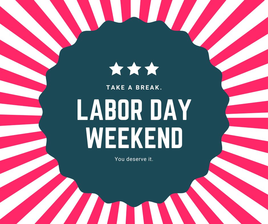 Here’s to a fun, safe, and relaxing Labor Day Weekend! ☀️ #LDW #unofficialendofsummer #laborday