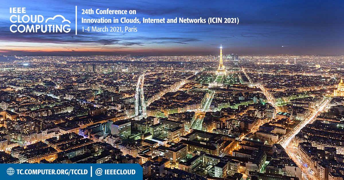 ieeecloud's tweet image. 24th Conference on
Innovation in Clouds, Internet and Networks (ICIN 2021)
1-4 March 2021, Paris
#IEEECloudComputing #Internet #Cloud #Network #Innovation #Paris