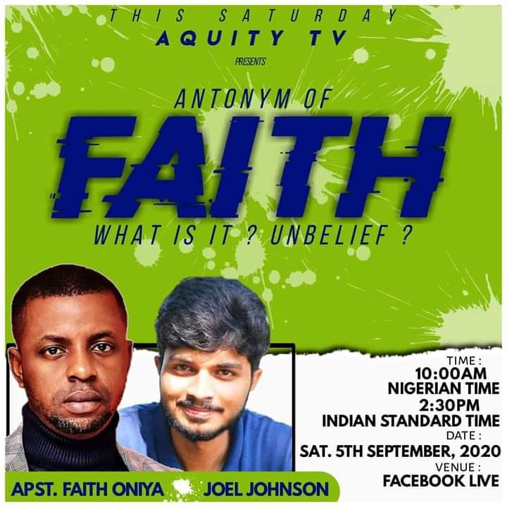 ayobami_okediya's tweet photo. #UPDATE_ALERT
The times have changed
ANTONYM OF FAITH⁉️
Brother Joel Johnson from India answers this question tomorrow.
#Tomorrow_Still https://t.co/BoSg7isRjL