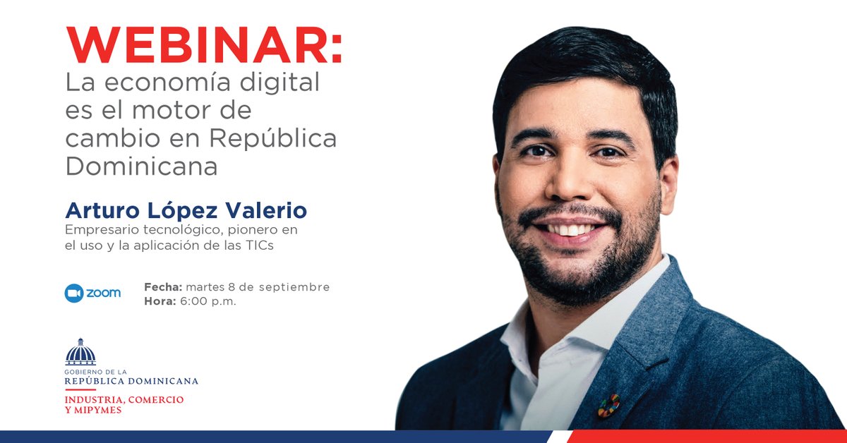 MIC_RD's tweet photo. Aprende sobre la economía digital y conviértela en tu aliada para impulsar tu negocio.

Únete a nuestro webinar “La economía digital es el motor de cambio en Rep.Dom”, impartido por @alopezvalerio.

🗓 martes 08 de septiembre
⏰ 6:00 p.m.
📋 Regístrate: https://t.co/se4Ttcb1JU https://t.co/H9huYEhrtm