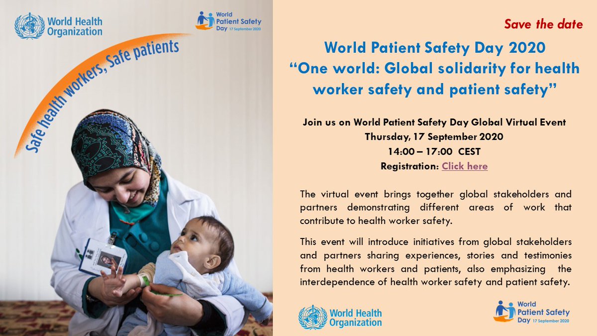 NeelamDhingra1's tweet photo. SAVE THE DATE! To commemorate #WorldPatientSafetyDay 2020, join us @WHO Global Virtual Event “One world: Global solidarity for health worker safety and #patientsafety” on 17 September. Please register https://t.co/BnEsZKdyes and share.  Speak up for Health Worker Safety! https://t.co/tZzwP94aO1