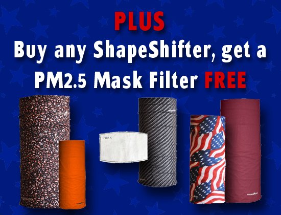 25% OFF SITEWIDE with code LD25! Plus, get a FREE PM2.5 Mask Filter with every ShapeShifter purchase!