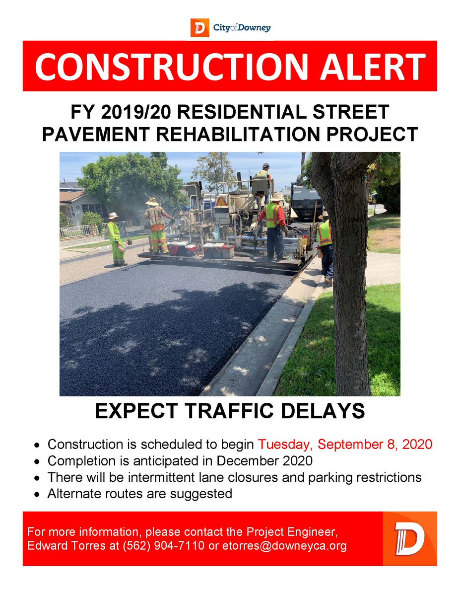CityofDowney's tweet photo. Construction is scheduled to begin Tuesday, September 8, 2020 and is anticipated to be completed in December 2020. There will be intermittent lane closures and parking restrictions. Alternate routes are suggested. 

EXPECT TRAFFIC DELAYS

#cityofdowney #constructionalert https://t.co/zCPV5N17ZN