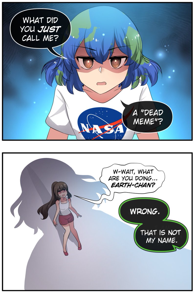 So you think Earth Chan is a dead meme? 