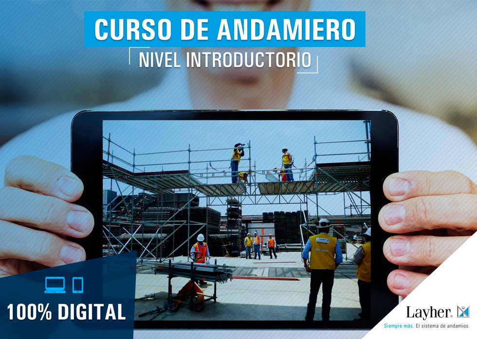 LayherPeru's tweet photo. ¡Nuestros cursos vuelven renovados!
#LAYHERPERÚ presenta, el Curso Andamiero – Nivel Introductorio 100% virtual, para que lo lleves, en donde te encuentres. ¡Inscríbete ingresando en #LayherShop!
☑️ https://t.co/uF2hC4Rxff https://t.co/goRyLmEjqd