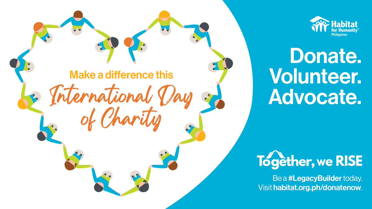 HabitatPhils's tweet photo. It's #InternationalDayofCharity ! Not only do we celebrate good deeds today, but also remember the passing away of Mother Teresa of Calcutta. Let's make it a #worthwhileweekend by supporting causes that matter and helping build a better world for everyone to live in. https://t.co/ZDni3aiOiV
