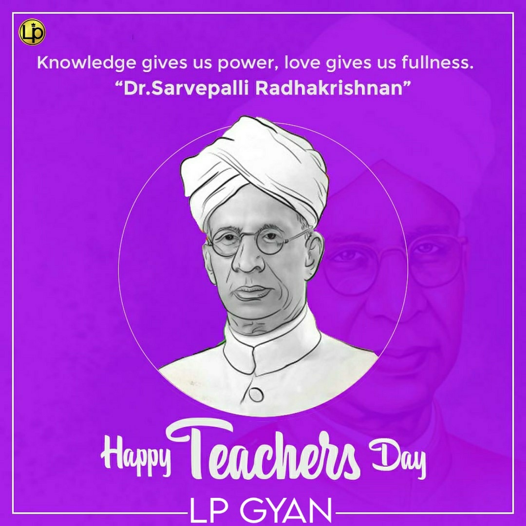 LpGyan's tweet photo. Wishing You Happy Teacher's Day #OurTeachersOurHeroes #TeachersDay #Teachers #LpGayn #BePro https://t.co/I7Sn2FqTri