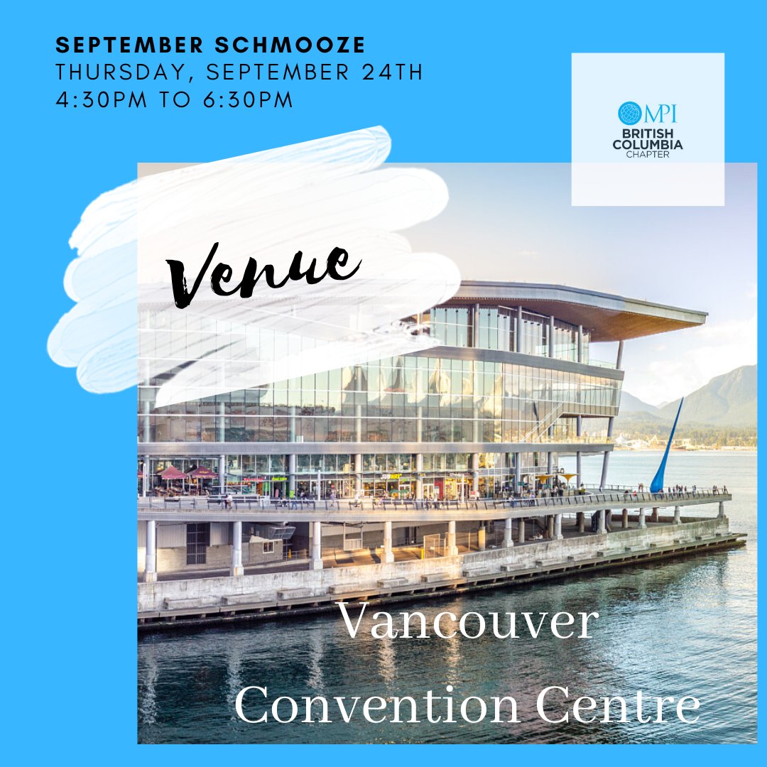 mpibcchapter's tweet image. September Schmooze is our first hybrid event of the season. We will welcome 50 in-person attendees for a safe, physically distanced experience @VanConventions If you are unable to attend join us virtually! Register events.eply.com/MPISeptemberSc…
#mpibcmeets #eventprofs #mpibcchapter