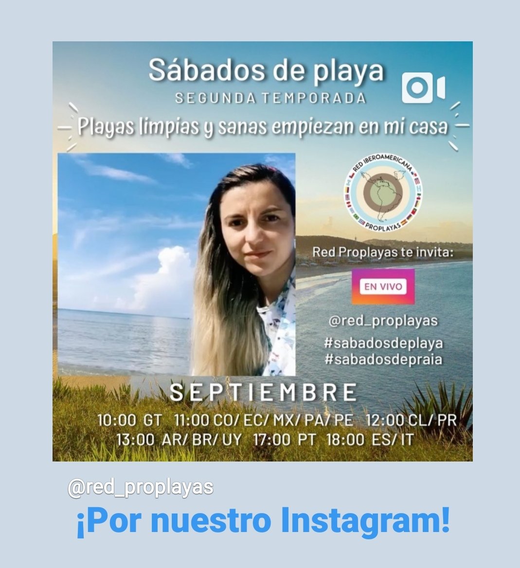 RProplayas's tweet photo. 🎬𝗣𝗹𝗮𝘆𝗮𝘀 𝗹𝗶𝗺𝗽𝗶𝗮𝘀 𝘆 𝘀𝗮𝗻𝗮𝘀 𝗲𝗺𝗽𝗶𝗲𝘇𝗮𝗻 𝗲𝗻 𝗺𝗶 𝗰𝗮𝘀𝗮
¡Nueva 🆔️T2 de #LIVEs por nuestro IG!
📆05.09.2020
⏰11:00 CO/MX (GMT-5)
🆕️LIVE1 📣Mañana!
📲https://t.co/W7TDgEP63W
Participan 🇪🇨🇲🇽🇨🇱🇬🇹🇧🇷🇦🇷🇨🇴
#playaslimpiasysanas
#redproplayas #redepropraias https://t.co/WGeSDq2lqX