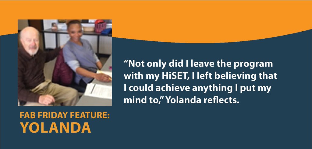 After a few false starts, Yolanda found an accelerated HSE program that offered the features she needed. Ten weeks after enrolling she had her HiSET diploma. Today, she is in college and has better working hours and increased pay. #fabfriday #achievement #adultedu #nevergiveup