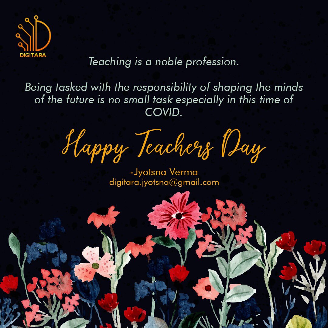 jo_tsna's tweet photo. Teaching is a noble profession. Being tasked with the responsibility of shaping the minds of the future is no small task especially in this time of covid . Happy teachers day #teachersday #happyteachersday #digitara #jyotsnaverma https://t.co/uYefLguVh4