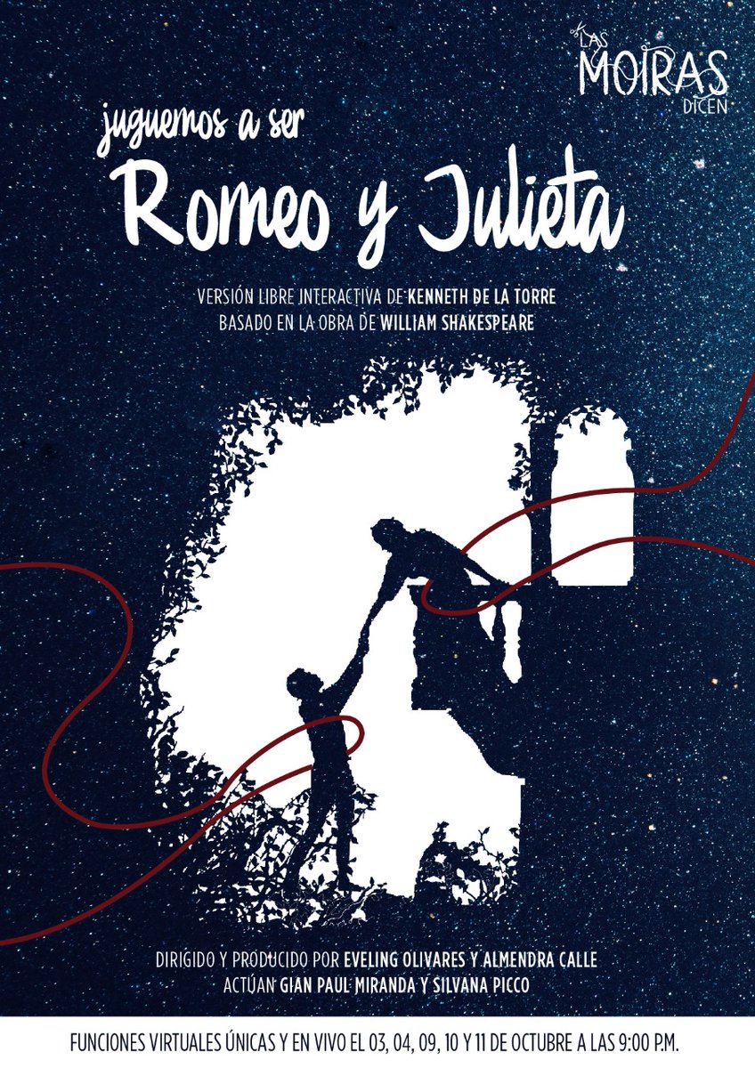 kendelat's tweet photo. Juguemos a ser Romeo And Juliet.

Pueden comprar sus entradas entrando a las redes sociales de @lasmoirasdicen_ en facebook o Instagram.

#Shakespeare #RomeoYJulieta #Teatro

Disponible para Perú y el mundo. https://t.co/GipjkXWD4Y