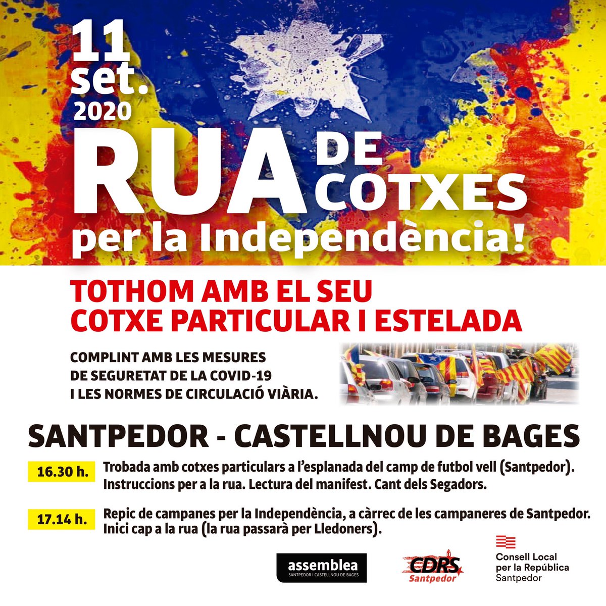 CDRSantpedor's tweet photo. Adjuntem programació 11S2020 Fem crida a la resta de comarques a participar-hi!!!! Complirem amb les mesures de seguretat de la Covid-19. Tothom al carrer amb cotxes. 
Prou repressió!!!! Llibertat preses i presos polítics!!!! Defensa la república!!!! Surt a manifestar-te!!!!!✊🏻💪🏻 https://t.co/osTTfEOLRJ
