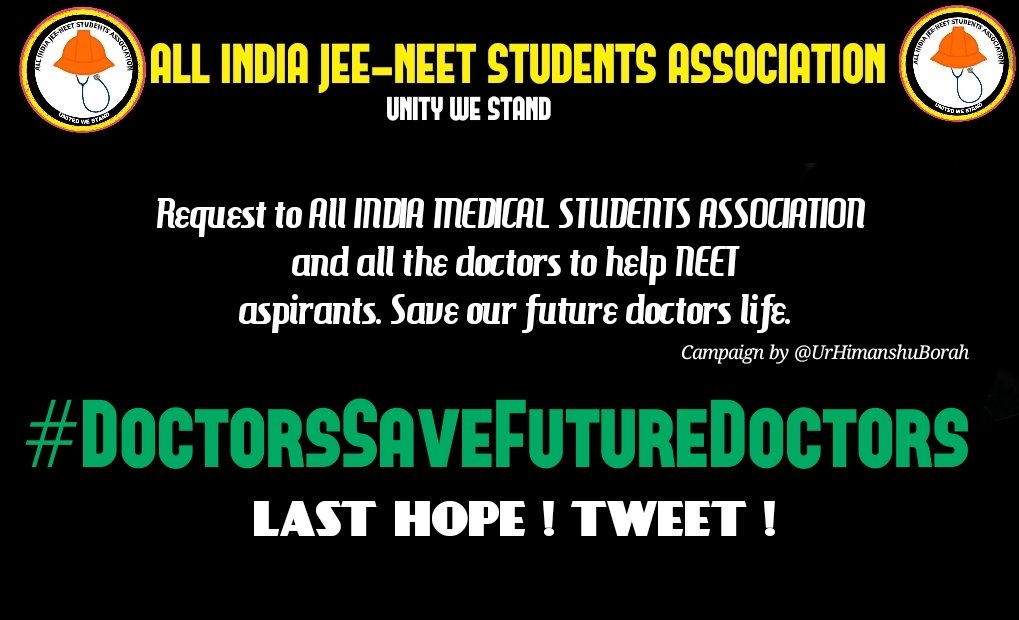 UrHimanshuBorah's tweet photo. Important.

I am starting a campaign 
#DoctorsSaveFutureDoctors
Tweet this, last hope.Make it trending

@official_aimsa please help NEET aspirants.They need you. 
Show your support to them.Doctors save your next generation of doctor's life.Their life is in danger. 

@LicypriyaK https://t.co/QuquVT9fT5