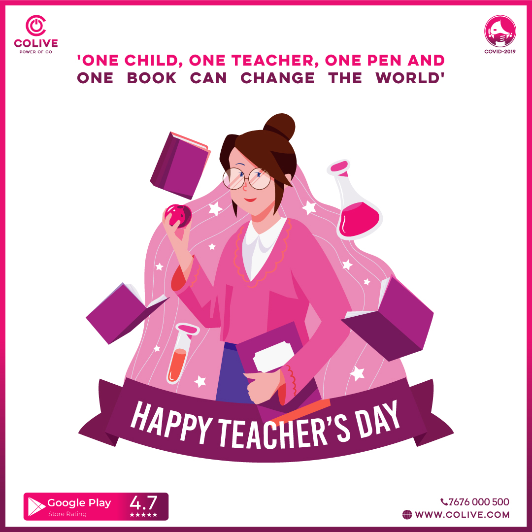 ColiveOfficial's tweet photo. 'One Child, One Teacher, One Pen And One Book Can Change The World'
Colive wishes you a Happy #TeachersDay !
.
.
.
.
.
.
#Colive #Coliving #StayHome #StaySafe #HappyTeachersDay #TeachersDay2020 https://t.co/JvWcisN5D8