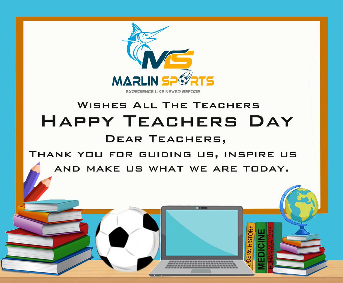 MarlinIndia's tweet photo. https://t.co/3tutxJKf4L wishes all the respected Teachers a Very Happy Teachers Day. Thank you for guiding us, for inspiring us, for making us what we are today. #TeachersDay #MarlinSports #SportMarlin #IndianSportsShop #ILoveMyIndia #ThankYouTeachers #HappyTeachersDay https://t.co/zeQl8LYAgM