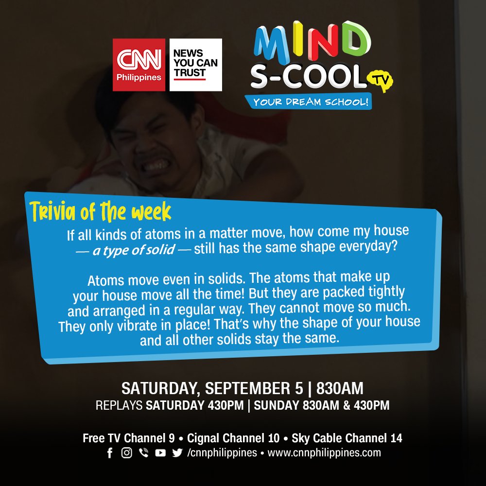 newswatchplusph's tweet photo. Sand, foam, glass, paper, and clay are all solid materials but each has its own personality.
Learn more about the properties of solid on Episode 3 of MIND S-COOL 🧠
📱 https://t.co/CaczwFrdSh
📺 Free TV ch. 9
#MindSCool #DreamSchool https://t.co/8Fywwf8nuX
