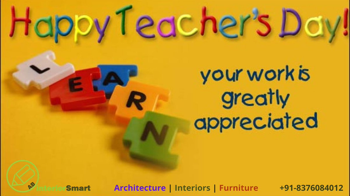 ABInteriorSmart's tweet photo. Teachers are not just the person who teaches you at the time, but the teacher is everywhere you can learn from.
As the ability to learn something comes first from the Home itself. So, keep learning, updating to be a Good Teacher for others. 
Do Good Feel Good!
Happy Teacher's Day https://t.co/4r9ybmYdHA