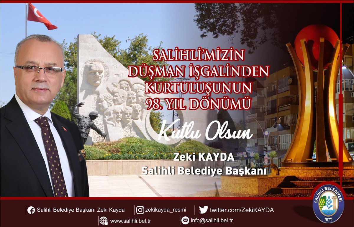 ZekiKAYDA's tweet photo. SALİHLİ’MİZİN DÜŞMAN İŞGALİNDEN KURTULUŞUNUN 98. YILINI COŞKUYLA KUTLUYOR, GAZİ MUSTAFA KEMAL ATATÜRK İLE İSTİKLAL ŞAVASIMIZIN TÜM KAHRAMANLARINI, AZİZ ŞEHİTLERİMİZİ VE GAZİLERİMİZİ SAYGI, RAHMET VE MİNNETLE ANIYORUM. KURTULUŞ GÜNÜMÜZ KUTLU OLSUN. https://t.co/rtU9Q0rdOx
