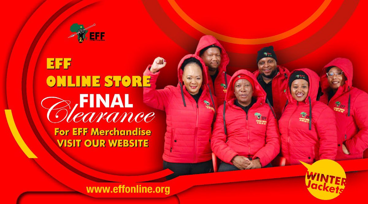 EFFSouthAfrica's tweet photo. [DON’T MISS OUT]: EFF Online Store Final Clearance. Visit our website and get your EFF Merchandise today. 

Visit the store via: https://t.co/20YU9w6UJd

#EFFOnlineStore https://t.co/QMZz2DzxIU