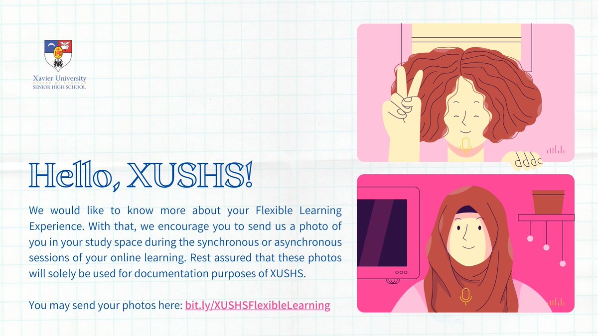 XUSHSOfficial's tweet photo. Hello, XUSHS!

We would like to know more about your Flexible Learning Experience. With that, we encourage you to send us a photo of you in your study space during the synchronous or asynchronous sessions of your online learning through this link: https://t.co/dlJSS0qthW https://t.co/8w3XblpxzZ