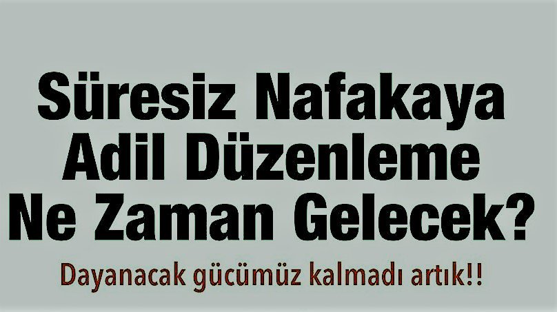 velayetve's tweet photo. @haciykk @RTErdogan @adalet_bakanlik @ailevecalisma @ZehraZumrutS @abdulhamitgul @dbdevletbahceli @meral_aksener @iyiparti @MHP_Bilgi @Akparti @AvOzlemZengin @ESAREA @AKKADINGM @EmineErdogan @kademorgtr @herkesicinCHP @kilicdarogluk @aysekesir #NafakayaAdilDüzenleme #SüresizNafaka https://t.co/EDfgRCLKjM