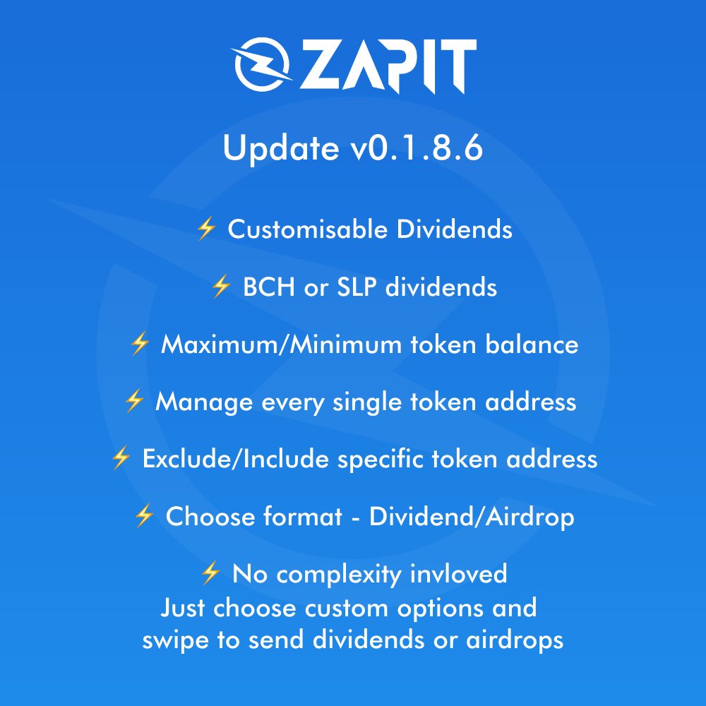 zapit_io's tweet photo. We are glad to announce update 0.1.8.6 is now live.

We have been working on a new Dividends tool thats built right into the wallet and its highly customisable and automated.

More details available in the image.

We are co-ordinating with few token projects to demo the tool. https://t.co/v7iJkmt79A