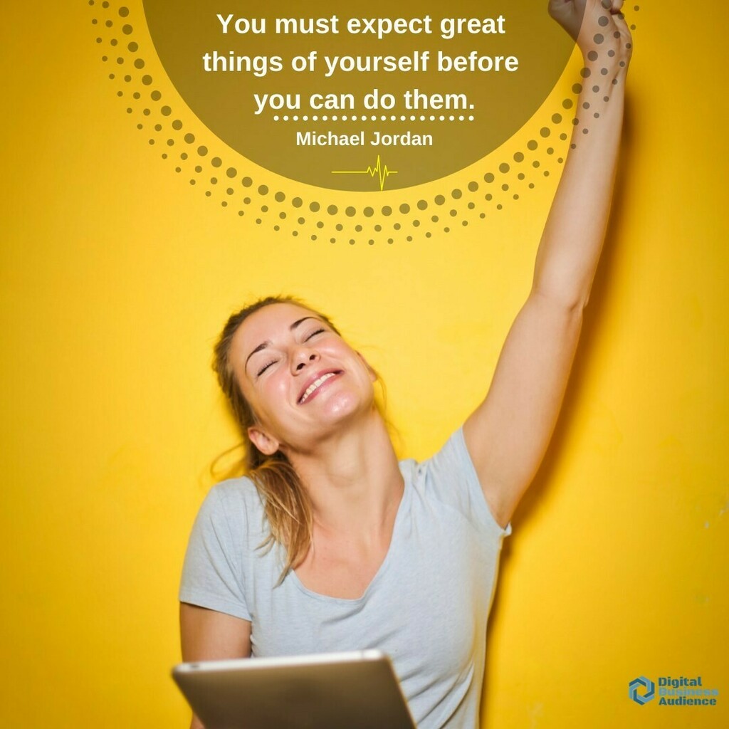 You must expect great things of yourself before you can do them. 😉😉

#DBA #digitalbusinessaudience #digitalmarketing #instagood #socialmediaconsultant #socialmediacoach #socialmediastrategist #socialmediamarketer #socialmediaadvertising #socialmediamarketingagency #socialmed…