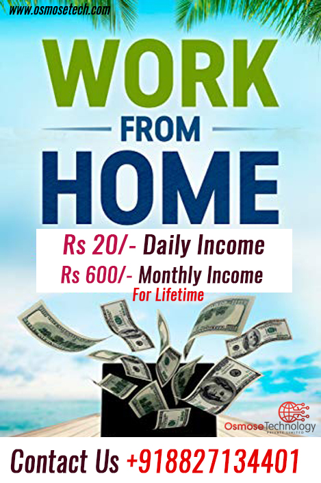 Earning Opportunity with Osmose Technology
Earn 600/- Monthly for Lifetime(This is your Non Working Income)
#workfromhome #extraincome #incomeopportunity #onlineincome #digitalworld #businesses #mlm #earnings #multipleincome #getincome
Registration free
Join Now ---