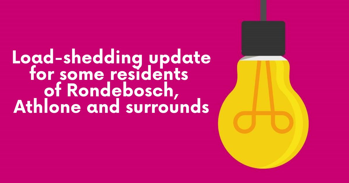 City Of Cape Town On Twitter Load Shedding Update For Some Residents Of Rondebosch Athlone And Surrounds From Today 5 September 2020 Some City Supplied Customers In Area 5 Will Be Shed With Area