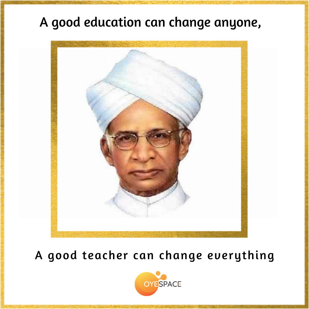 oyespace's tweet photo. #OYESPACE Wishes You HAPPY TEACHERS DAY!
September 5th is also the birth anniversary of Dr Sarvepalli Radhakrishnan. He was the first Vice President and second President of India post Independence.
Follow Us @https://www.facebook.com/OyeSpaceCOH/
#Rental #PropertyManagement https://t.co/zUoBd5RKSH