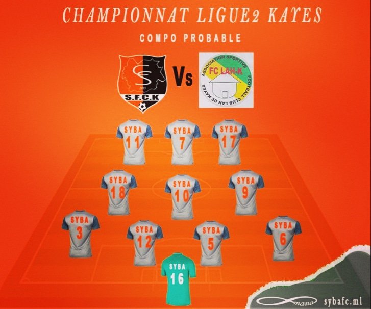 sybafootkayes's tweet photo. #JOUR_DE_MATCH 
——--------------------
🏆#Championnat_Ligue2 🇲🇱 
🎲 2ème tour 
📅 Samedi 05 septembre 2020
🆚 #FC_LAH 
⌚ 16h30 GMT
👨‍👩‍👧‍👧 #Compo_Probable 
🏟 Stade Makoro Sissoko
-----------------------
#AllezSyba 
#ToutDonner 💪🔴⚫ https://t.co/ynAqHZ03tk