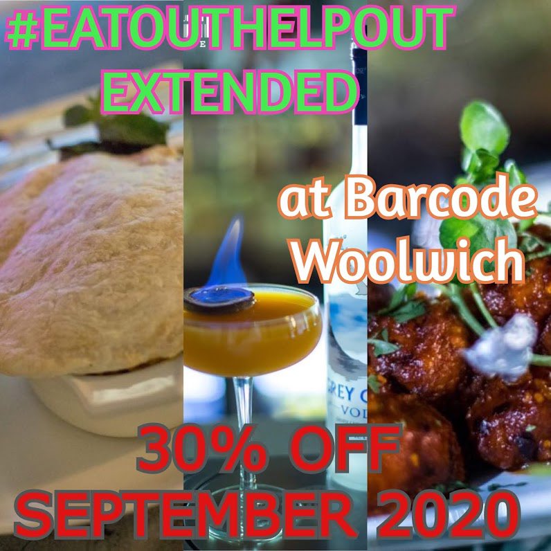 Thanking all of our Valuable Customer for your support throughout our difficult time and taking part in Government scheme. We are now even more happy to extend our #eatouthelpout offer throughout September 2020 with 30% off food when you book through info@barcodewoolwich.com