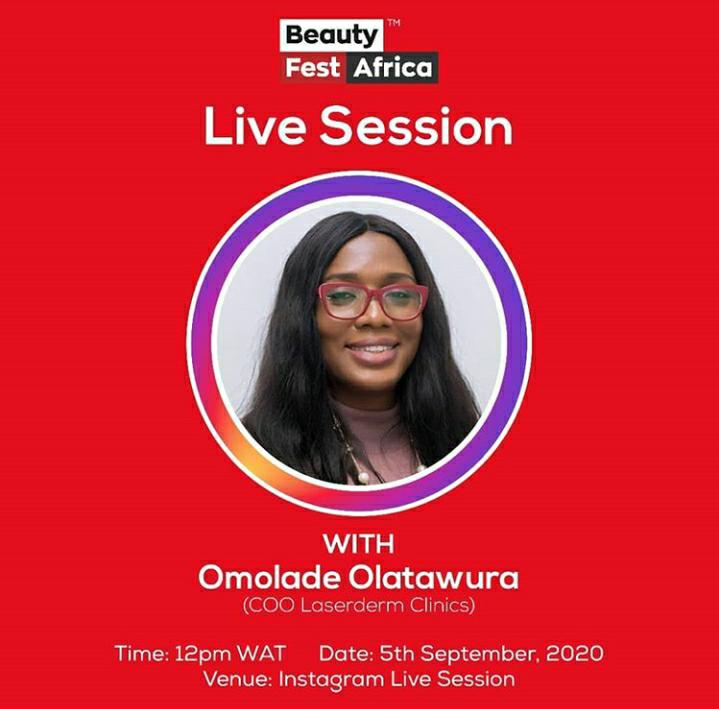 Join us at 12 pm WAT on the 5th September of August 2020 with Omolade Olatawura, the Chief Operations Officer of Laserderm Clinics @laserderm_clinics @laserdermclinic