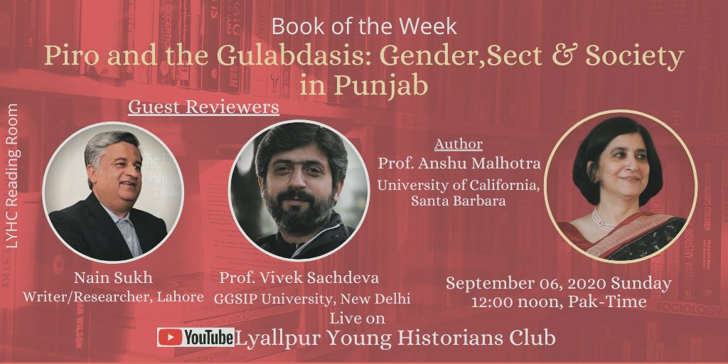 YoungLyhc's tweet photo. This Sunday, the Book of the Week is “#Piro & the #Gulabdasis: #Gender , #Sect & Society in #Punjab” By Prof. #Anshu #Malhotra. Do join us for an exciting discussion with the Author herself and the Guest Reviewers Prof. #Vivek #Sachdeva & Nain Sukh ji. https://t.co/X9KJ0Iar0S https://t.co/MfXB6OjWxY