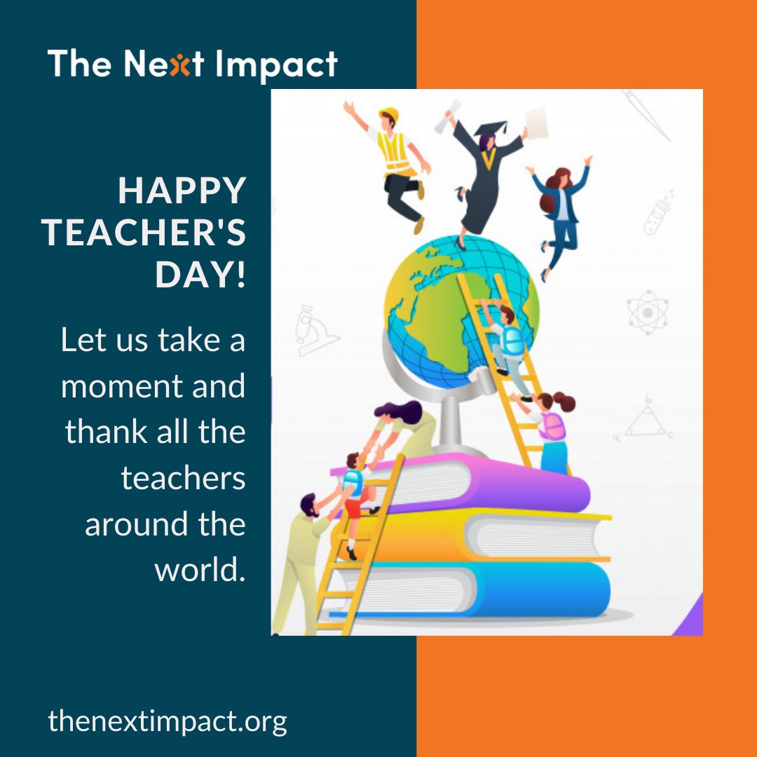 WeAreNextImpact's tweet photo. This Teacher's Day let's come together to thank our teachers for their guidance. 

#TeachersDay2020 https://t.co/Fi8wrCKGEk