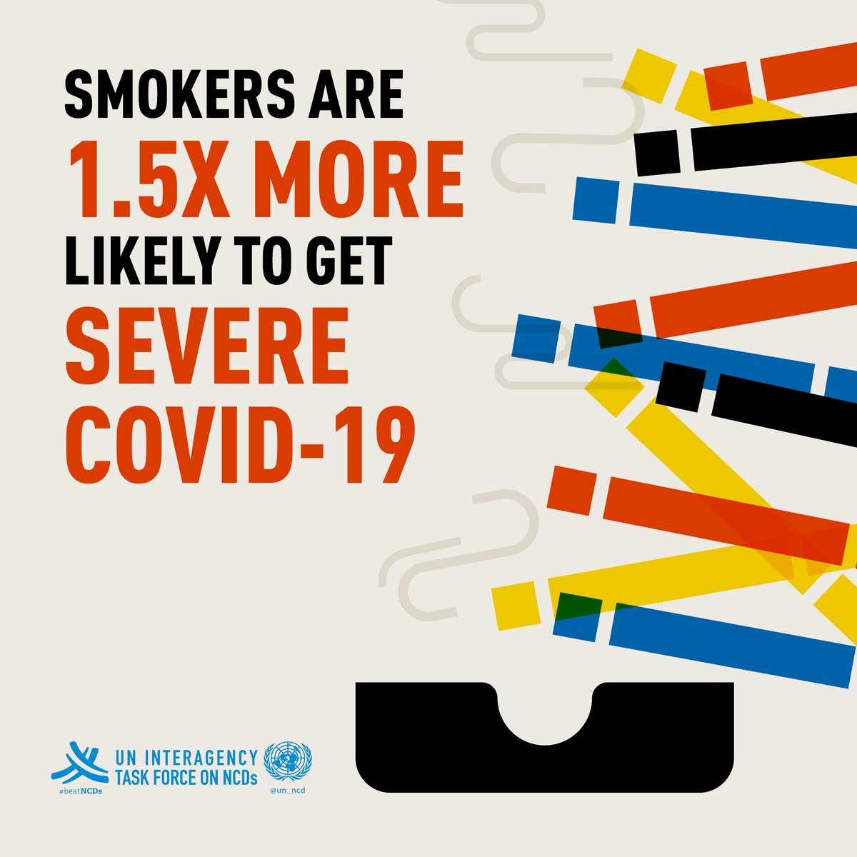 Here is another good reason for saying  #NoTobacco :Smokers are 1.5 times more likely to get severe  #COVID19.It's time to quit  to stay healthy &  #BeatNCDs!