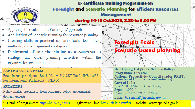 bbhakar's tweet photo. #e-training training Program on Foresight &Scenario Planning for Efficient Resources Management during 14-15 10.2020, https://t.co/UiTDKuKbNe @ https://t.co/AivJ8OueOv @OfficialDMRC @RailMinIndia @beeindiadigital @NestleIndia @ONGC_ @smartcitiesind @PrinSciAdvOff #innovation https://t.co/Wg1xoxw46R