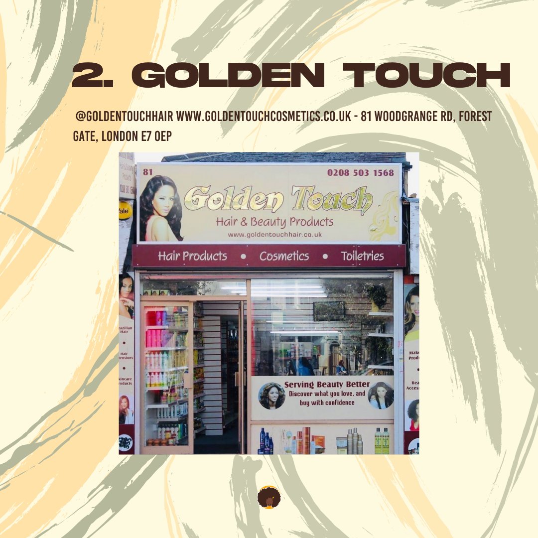 2. Golden Touch 'goldentouchhair' on IG http://www.goldentouchcosmetics.co.uk  - 81 Woodgrange Rd, Forest Gate, London E7 0EP
