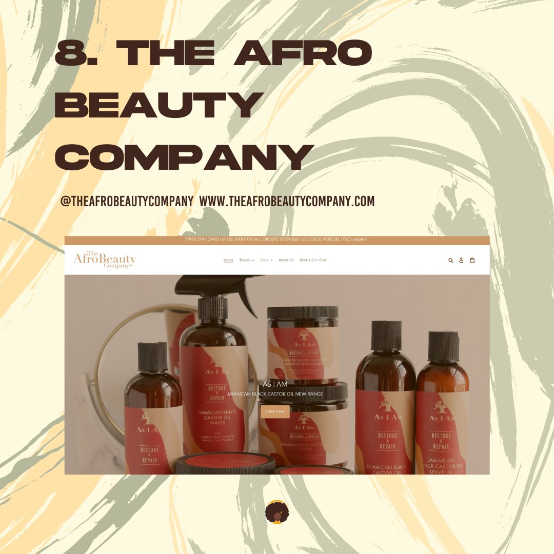 8. The Afro Hair Beauty Company @theafrobeautycompany on IG.  http://www.theafrobeautycompany.com 